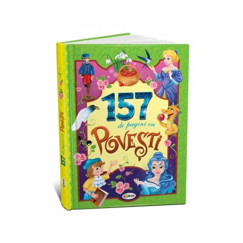 157 de pagini cu Povesti, editura Dorinta. Carte educativa pentru copii.