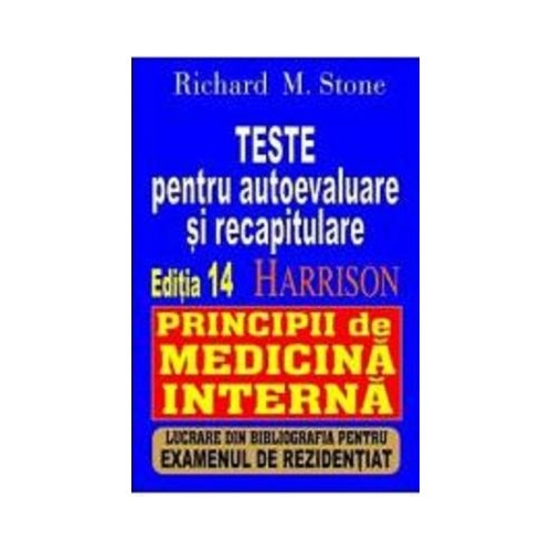 Harrison - Principii de medicina interna - Richard M. Stone