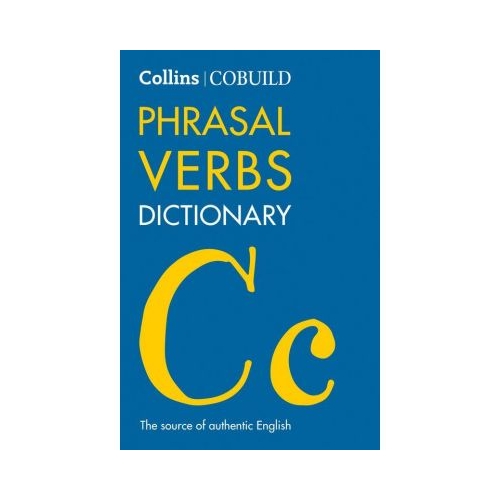 COBUILD Dictionaries for Learners. Phrasal Verbs Dictionary 4th edition