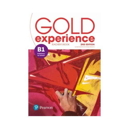 Gold Experience 2nd Edition B1 Teacher's Book with Online Practice &amp; Online Resources Pack - Lynda Edwards