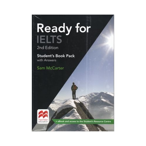 Ready for IELTS. 2nd Edition. Student's Book Pack with Answers - Sam McCarter