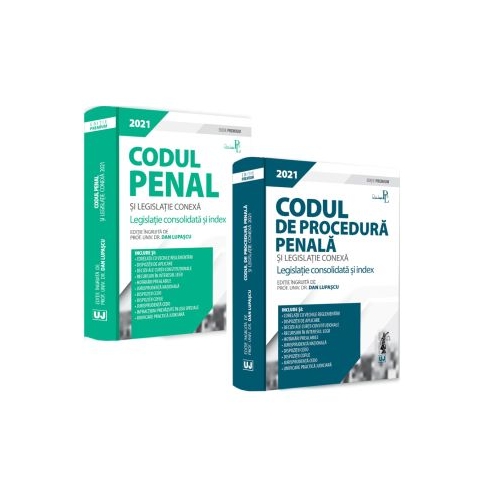 Pachet format din 2 titluri Codul penal si legislatie conexa 2021, Codul de procedura penala si legislatie conexa 2021 - Dan Lupascu