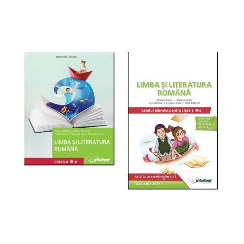 Pachet pentru Limba si Literatura Romana clasa a 3-a, Mirela Mihaescu, Stefan Pacearca
