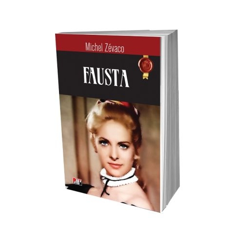 Fausta - Michel Zevaco