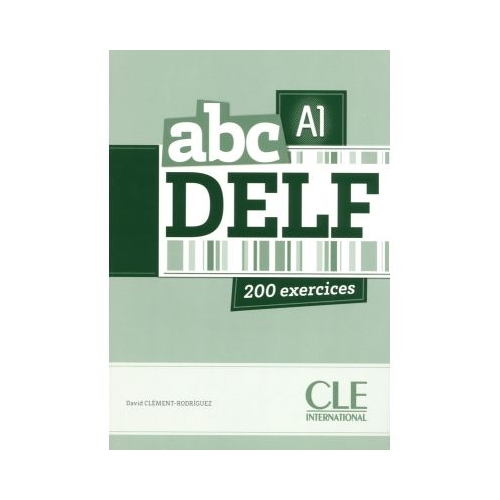 ABC DELF Niveau A1 - Livre + CD - David Clement-Rodriguez