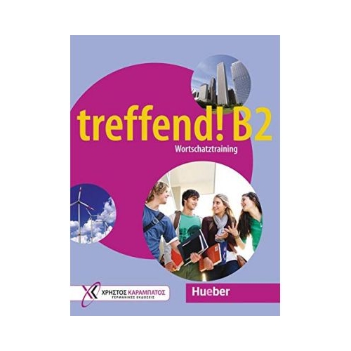 treffend! B2 Wortschatztraining Ubungsbuch - Jo Glotz-Kastanis, Doris Tippmann