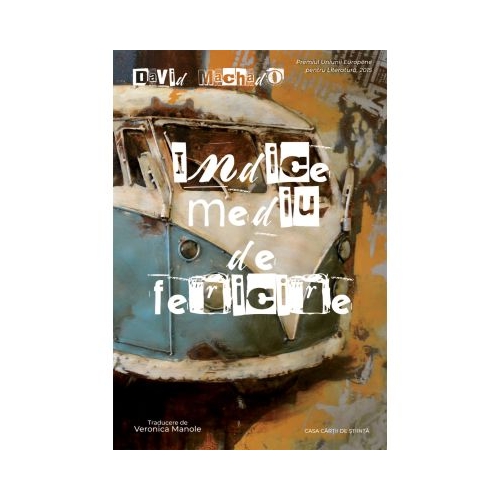 Indice mediu de fericire - David Machado