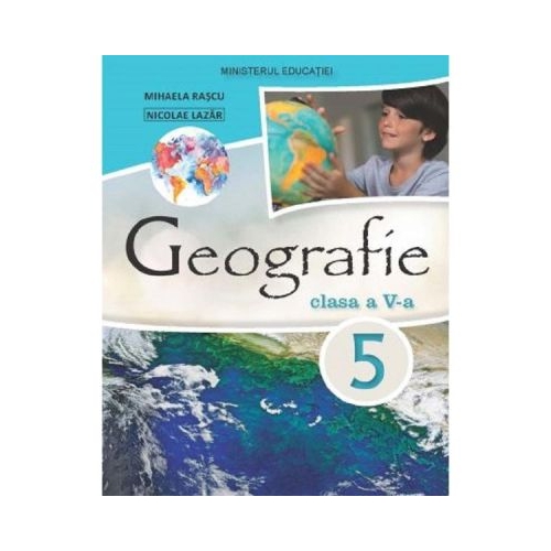 Geografie. Manual pentru clasa a 5-a - Nicolae Lazar