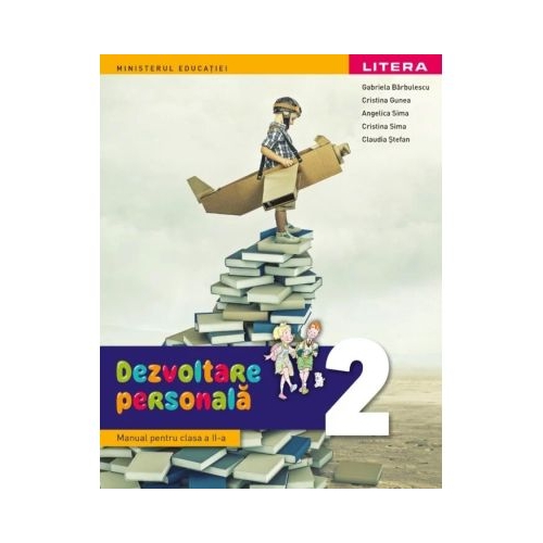 Dezvoltare Personala. Manual clasa a 2-a - Gabriela Barbulescu