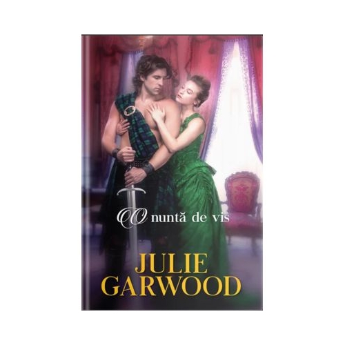O nunta de vis - Julie Garwood