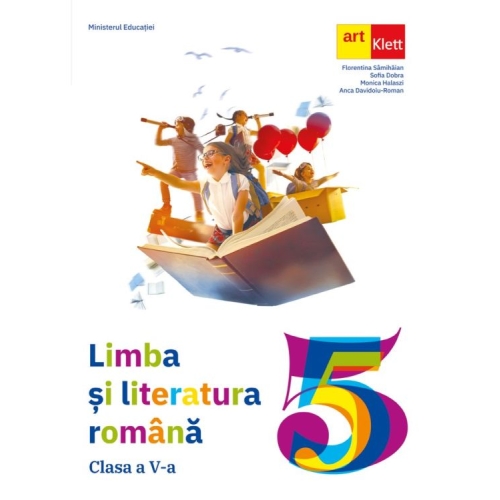 Limba si literatura romana. Manual clasa a 5-a - Florentina Samihaian Limba romana Clasa 5 Art Klett grupdzc