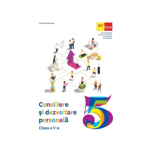 Consiliere si dezvoltare personala. Manual pentru clasa a 5-a - Elena Carstocea Consiliere si dezvoltare personala Clasa 5 Art Klett grupdzc