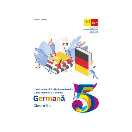 Limba Germana intensiv. Manual clasa a 5-a - Giorgio Motta Altele Clasa 5 Art Klett