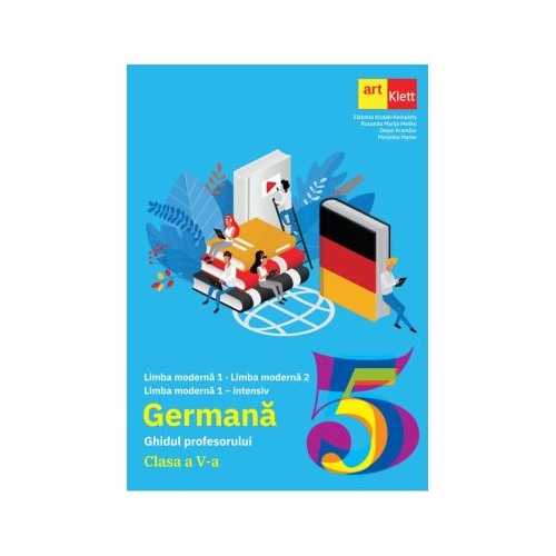 Limba Germana. Clasa a 5-a. Ghidul profesorului. Maximal A1. 1. Teachers manual - Elbieta Krulak-Kempisty