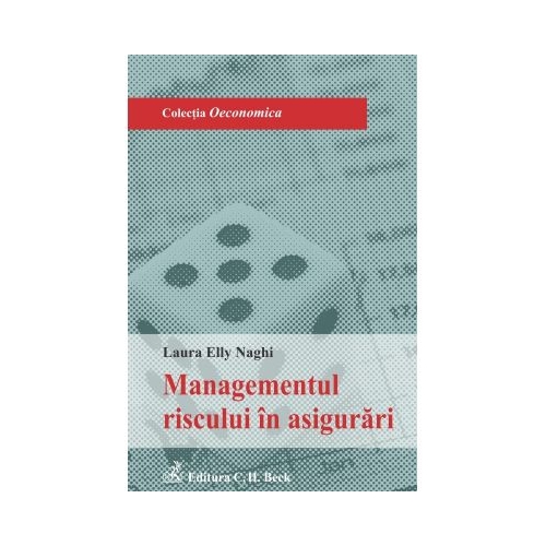 Managementul riscului in asigurari - Laura Elly Naghi