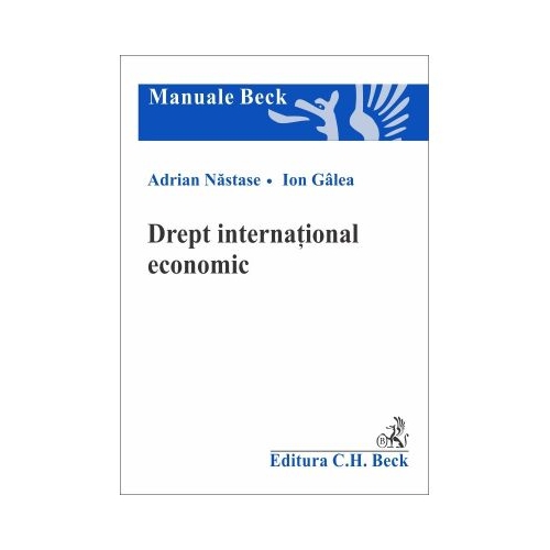 Drept international economic - Adrian Nastase Ion Galea