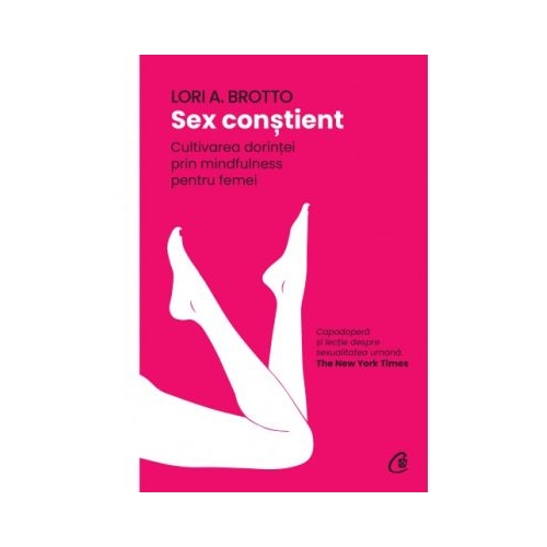 Sex constient - Lori A. Brotto