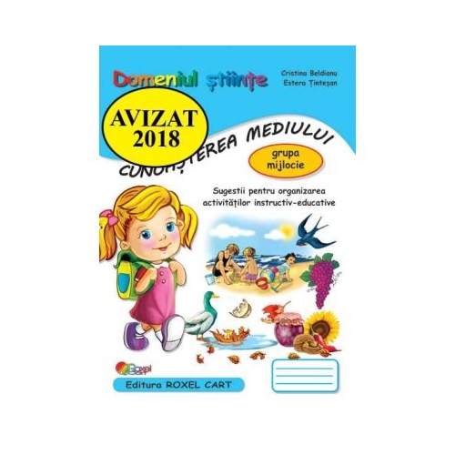 Domeniul STIINTE  CUNOASTEREA MEDIULUI  grupa mijlocie