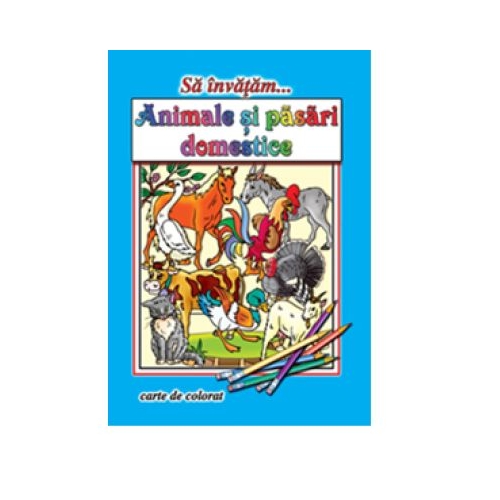 Sa invatam. Animale si pasari