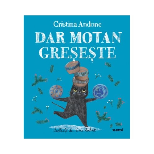 Dar Motan greseste - Cristina Andone Emi Balint
