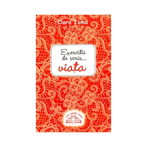 Exercitii de scris... viata - Cara Toma