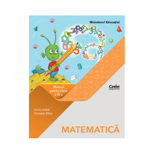 Matematica. Manual pentru clasa a 3-a - Corina Andrei