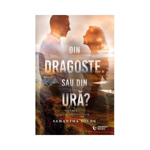 Din dragoste. Sau din ura - Samantha Young