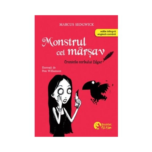 Cronicile corbului Edgar. Monstrul cel marsav - Marcus Sedgwick