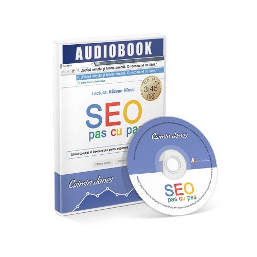 SEO pas cu pas. Ghidul complet al incepatorului pentru obtinerea de trafic pe Google. Audiobook - Caimin Jones Software Act si Politon grupdzc