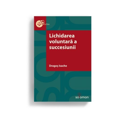 Lichidarea voluntara a succesiunii - Dragos Isache