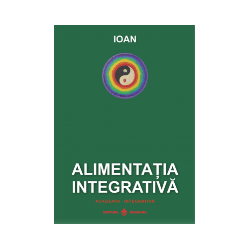 Alimentatia Integrativa - Ioan