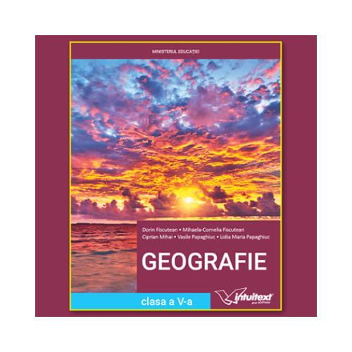 Geografie. Manual clasa a 5-a - Dorin Fiscutean