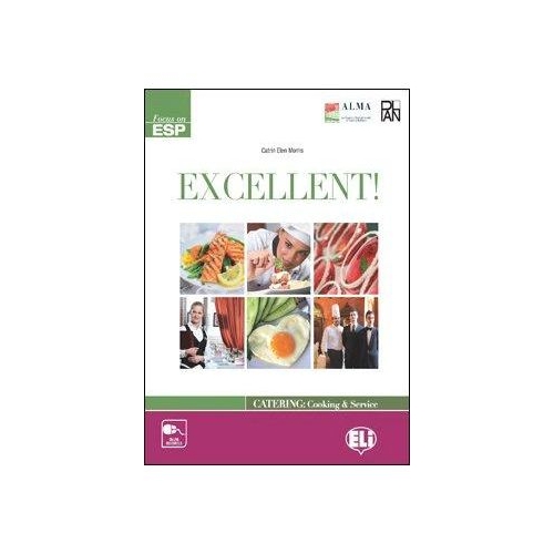 Excellent Catering - Cooking amp Service. Students book - Catrin Morris