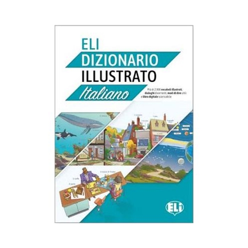 ELI Dizionario illustrato - Letizia Pigini