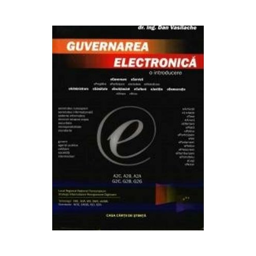 Guvernarea electronica. O introducere - Dan Vasilache