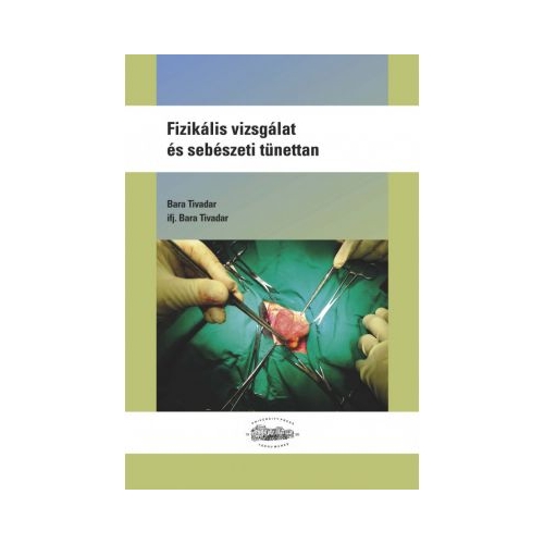 Consultatii si simptome in urgenta, in limba maghiara - Bara Tivadar, Bara Tivadar jr.