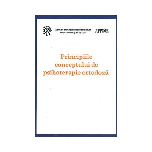 Principiile conceptului de psihoterapie ortodoxa