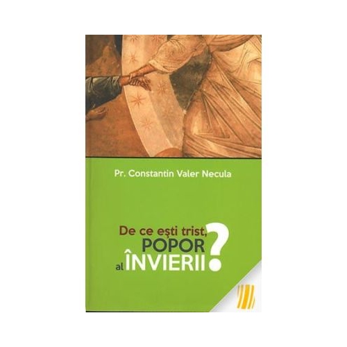 De ce esti trist Popor al Invierii - Constantin Necula