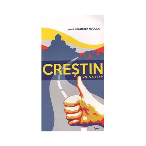 Crestin de ocazie - Constantin Necula
