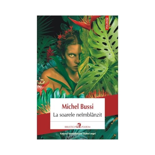 La soarele neimblanzit - Michel Bussi
