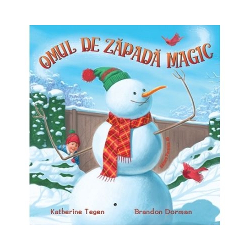 Omul de zapada magic - Katherine Tegen