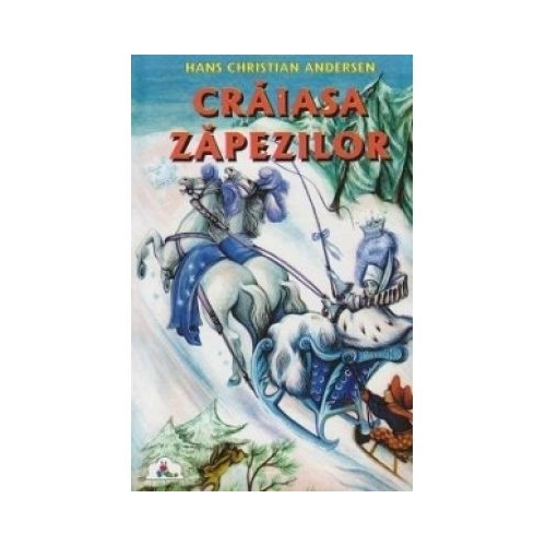 Craiasa zapezilor - Hans Christian Andersen
