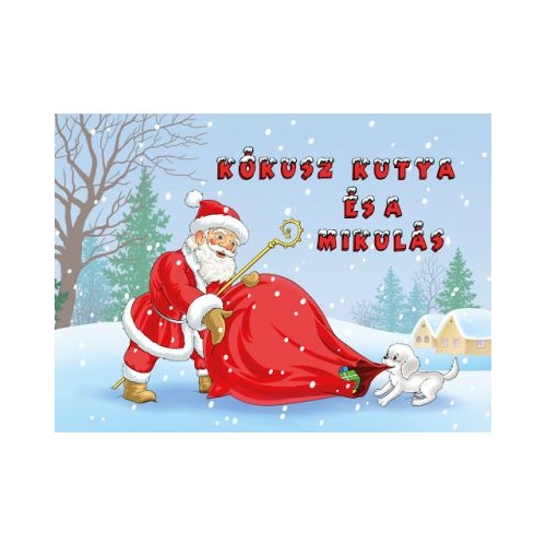 Catelul si Mos Craciun. In limba maghiara