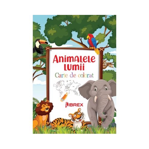 Animalele lumii. Carte de colorat