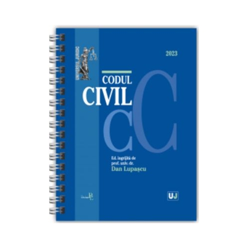 Codul civil ianuarie 2023. Editie SPIRALATA tiparita pe hartie alba - Dan Lupascu