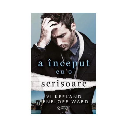A inceput cu o scrisoare - Penelope Ward Vi Keeland