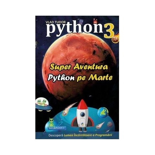 Super aventura Python pe Marte - Vlad Tudor