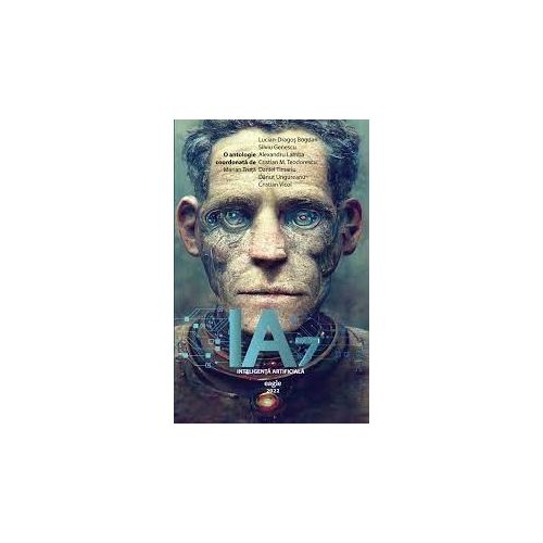 IA7. Antologia Coleciei Seniorii Imaginatiei 2022 - Marian Truta coord.