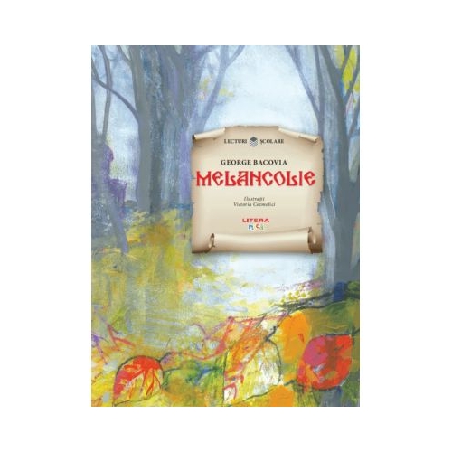 Melancolie - George Bacovia