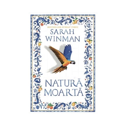 Natura moarta - Sarah Winman